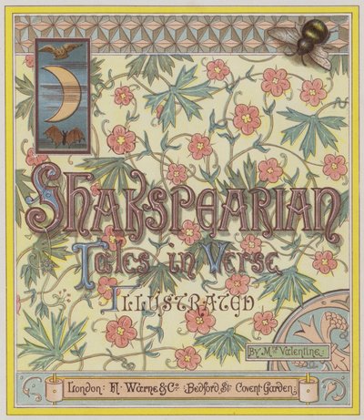Illustrazione della pagina del titolo per Shakspearian Tales in Verse da Richard Andre